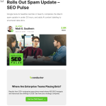 Article backdrop: Google Tests AI Headlines, Rolls Out Spam Update – SEO Pulse