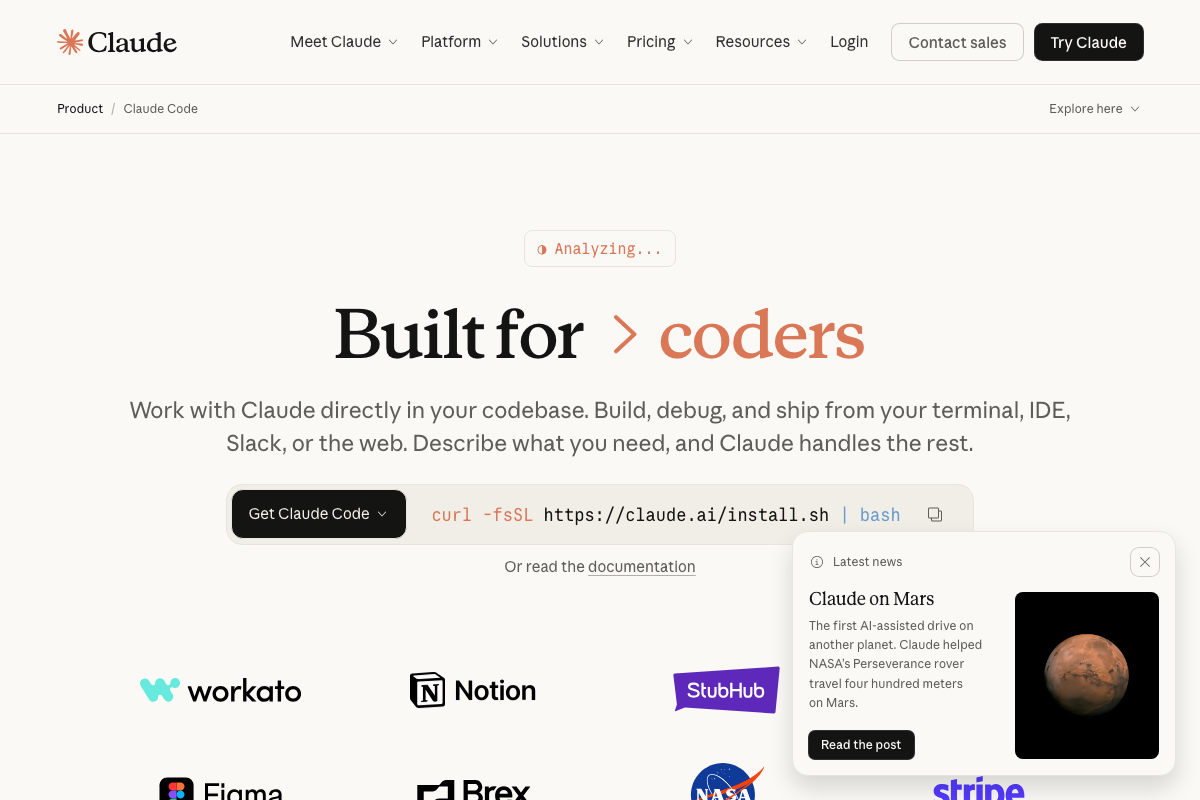 The official Claude Code marketing page at anthropic.com/claude-code displays the install command as a single curl/bash invocation: curl -fsSL https://claude.ai/install.sh | bash