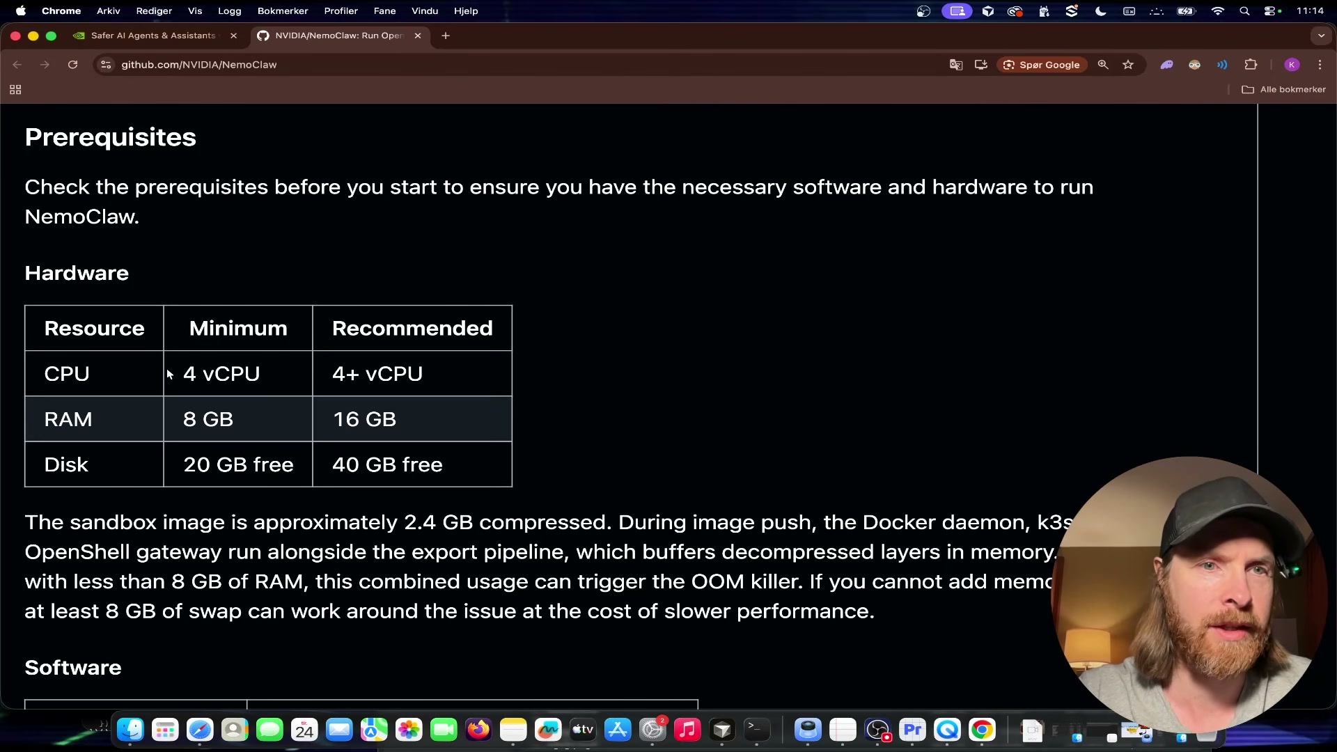 NemoClaw hardware prerequisites: minimum 4 vCPU / 8 GB RAM / 20 GB disk, recommended 4+ vCPU / 16 GB RAM / 40 GB disk.