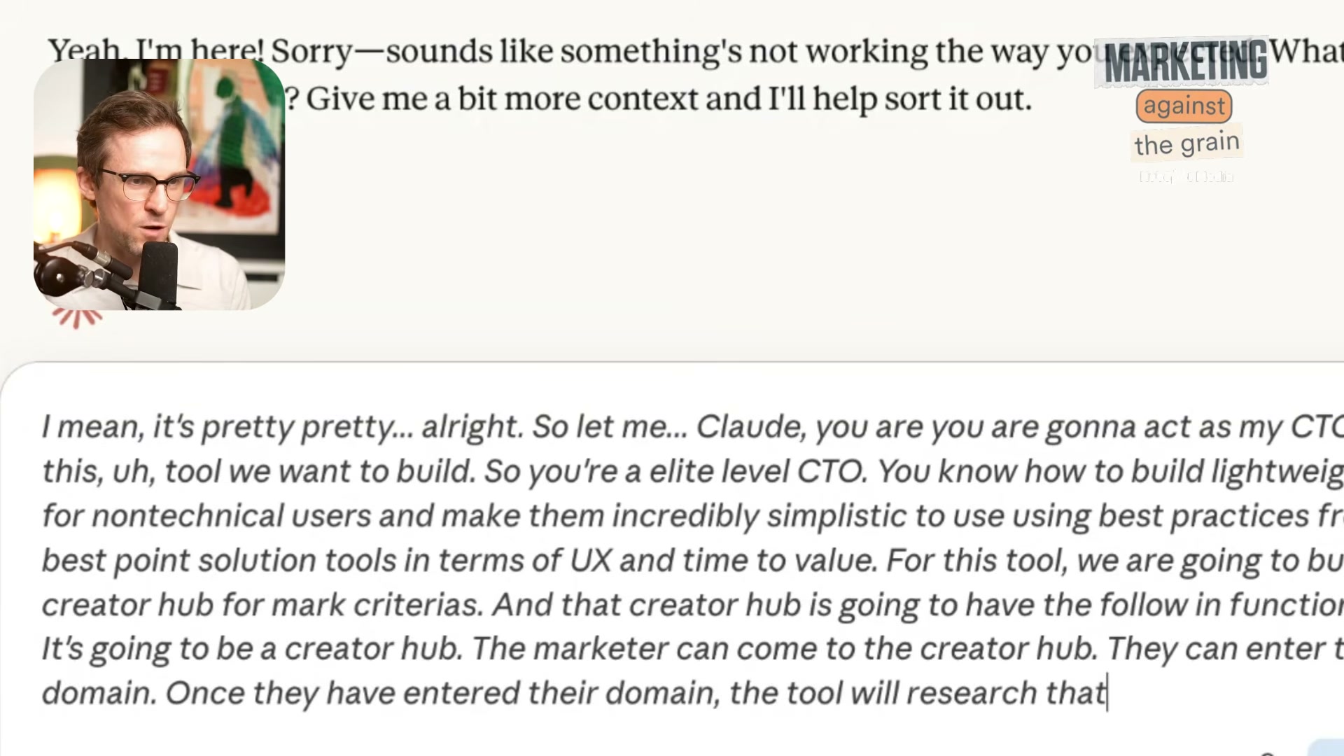 Step 1: Prime Claude as a CTO. The opening prompt assigns an expert persona and defines the Creator Hub's core purpose before any architecture is discussed.