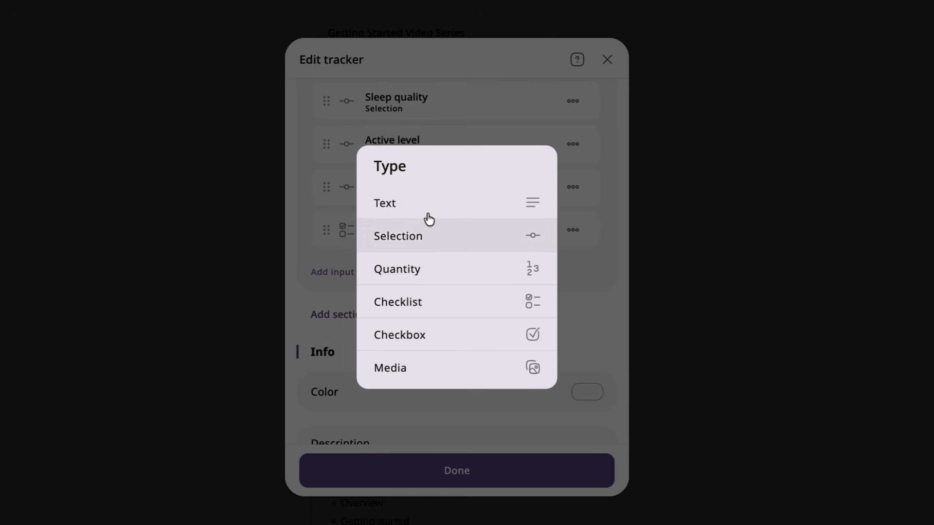 Choose your tracker field type: Text, Selection, Quantity, Checklist, Checkbox, or Media