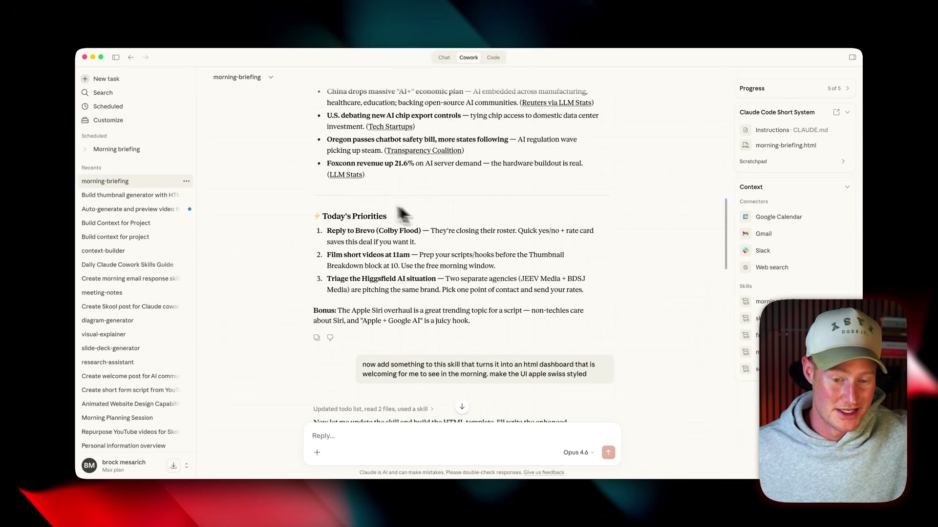 The morning briefing output surfaces AI news, prioritized action items, and email triage — all generated automatically from your connected tools.