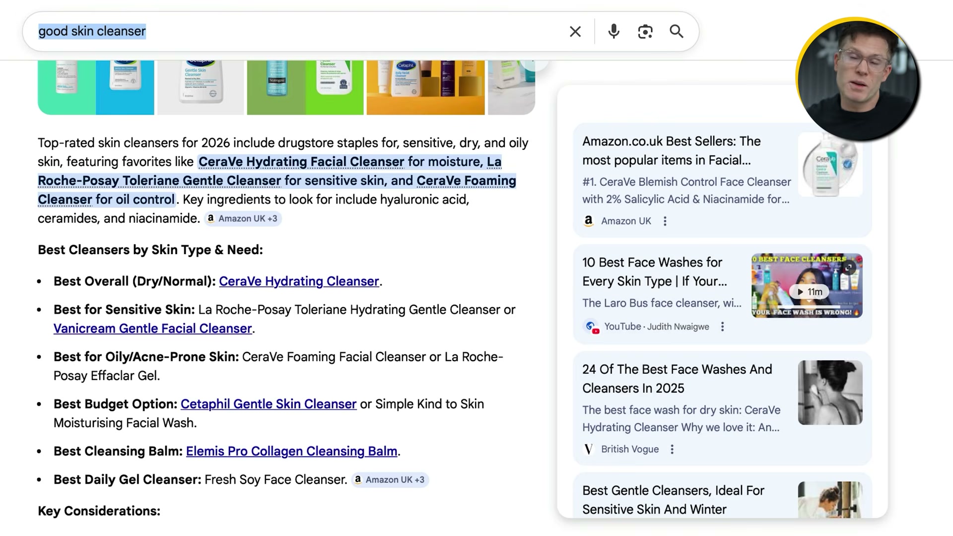 Google AI Overview for 'good skin cleanser' categorizes recommendations by skin type — revealing sub-topics your content must address to earn citation.