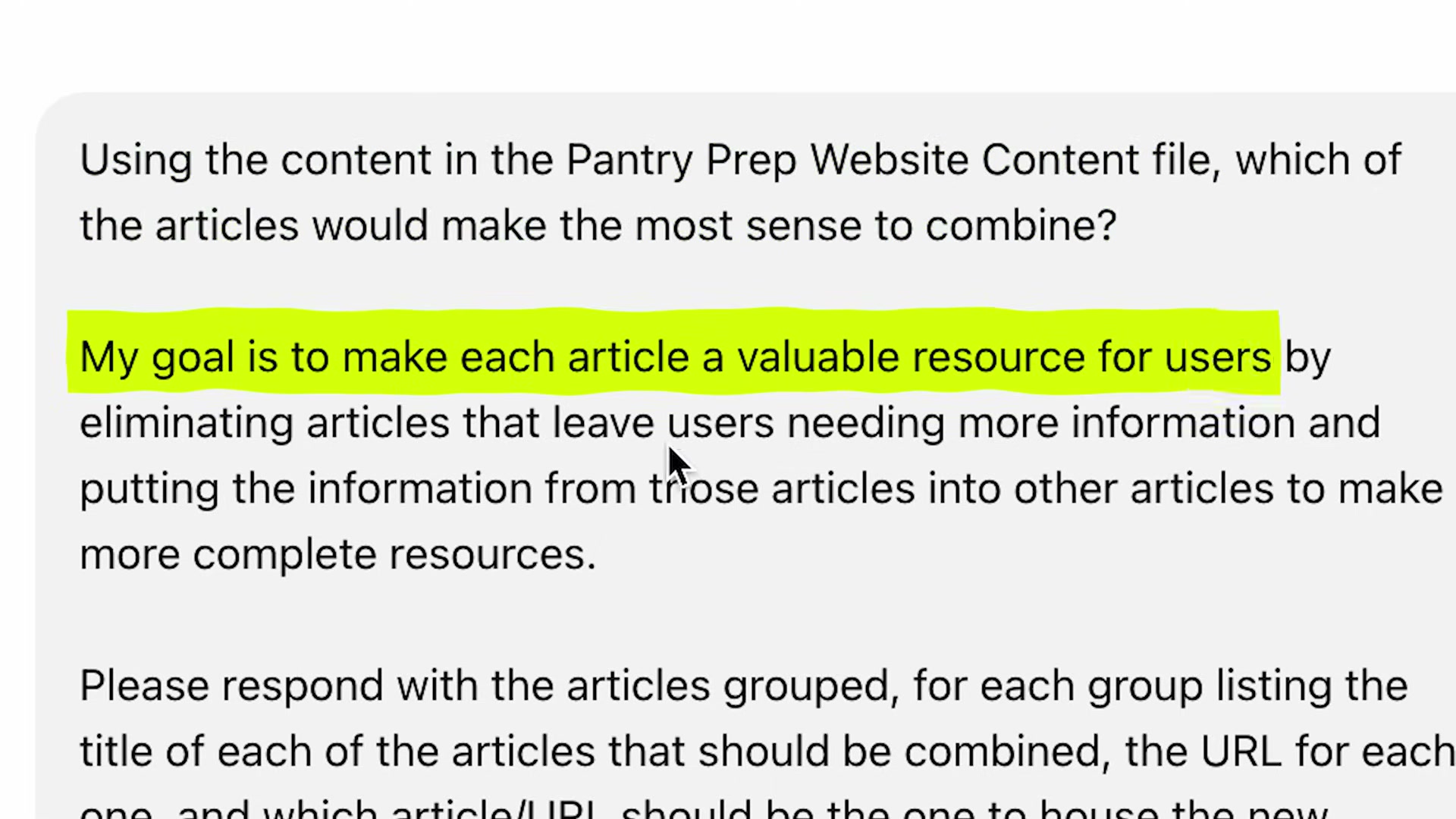 The exact ChatGPT prompt used to identify which articles to combine — goal framing is everything