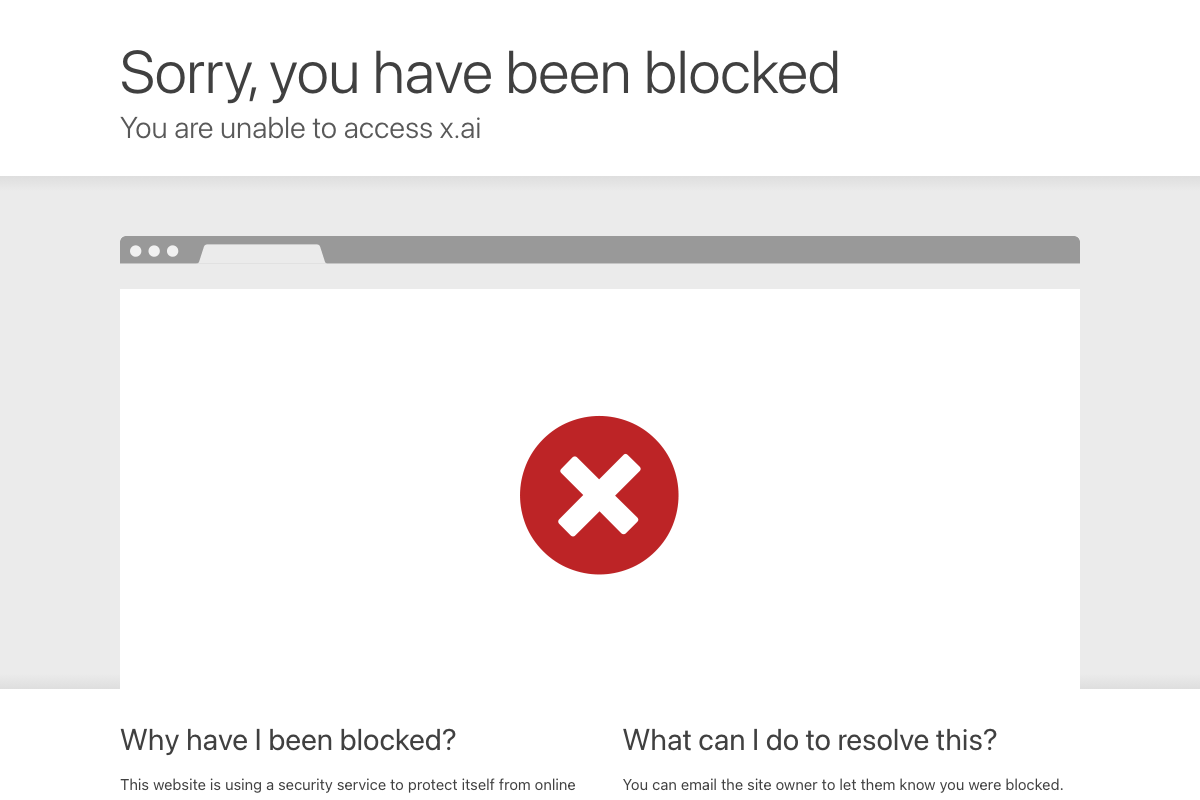 x.ai blocked by Cloudflare WAF — 'Sorry, you have been blocked. You are unable to access x.ai'