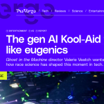 Article backdrop: The gen AI Kool-Aid tastes like eugenics