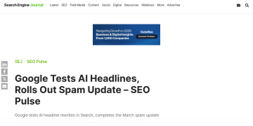 Article backdrop: Google Tests AI Headlines, Rolls Out Spam Update – SEO Pulse