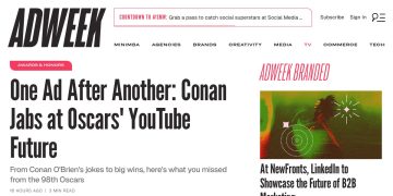 Daily Marketing Roundup: One Ad After Another: Conan Jabs at Oscars’ YouTube Fu