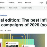 Daily Marketing Roundup: PPR special edition: The best influencer marketing campaigns