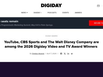 Daily Advertising Stories: YouTube, CBS Sports and The Walt Disney Company are among th