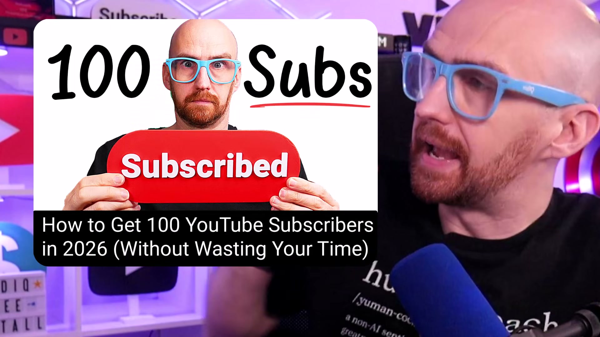 The video's promise laid out plainly: 100 subscribers in 2026, without wasting your time.