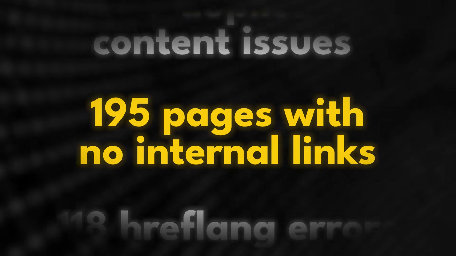 195 pages with zero internal links and 118 hreflang errors — the kind of crawl data that explains a ranking collapse.