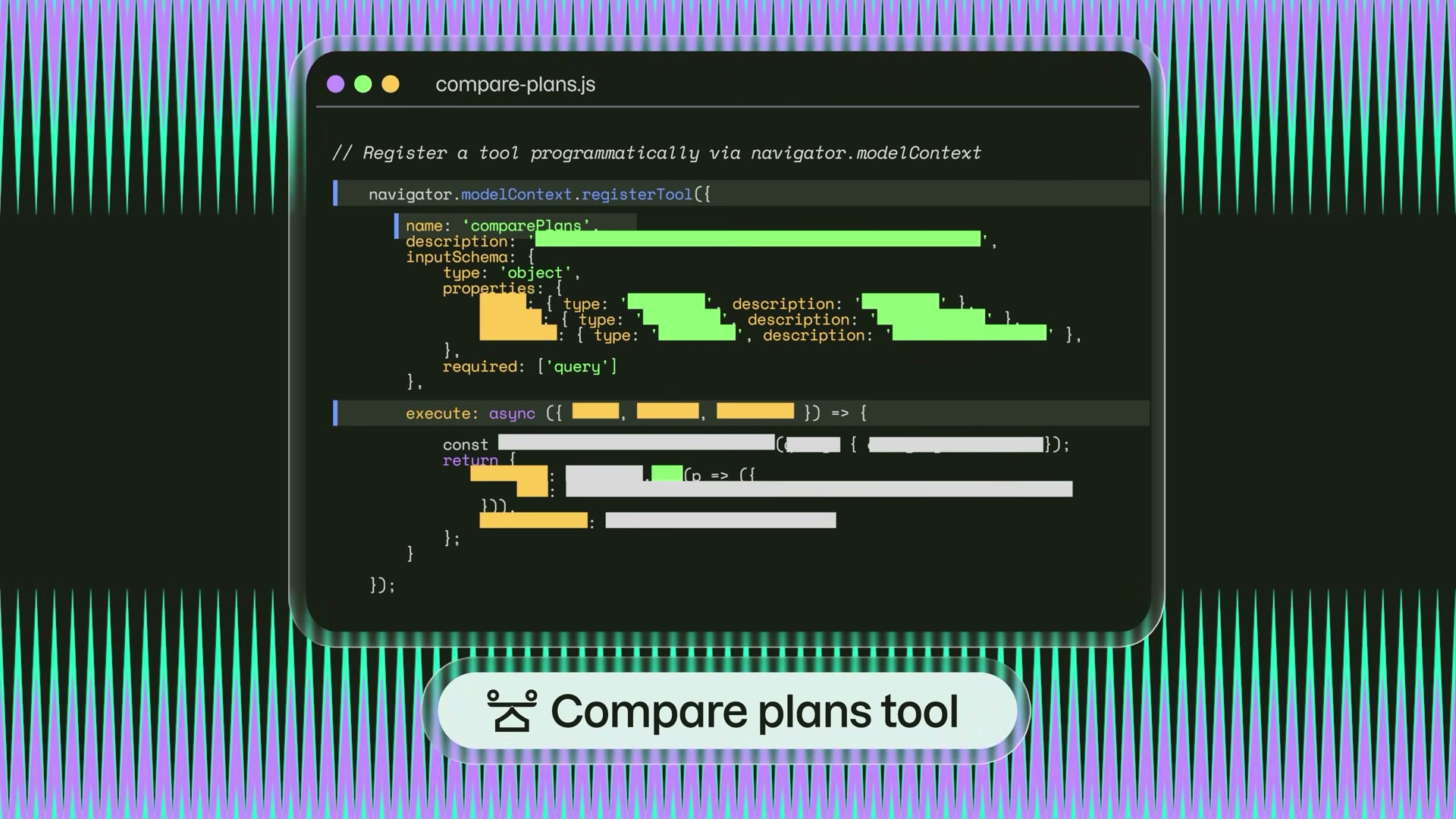 Register tools programmatically with navigator.modelContext.registerTool() for dynamic, JavaScript-driven WebMCP actions