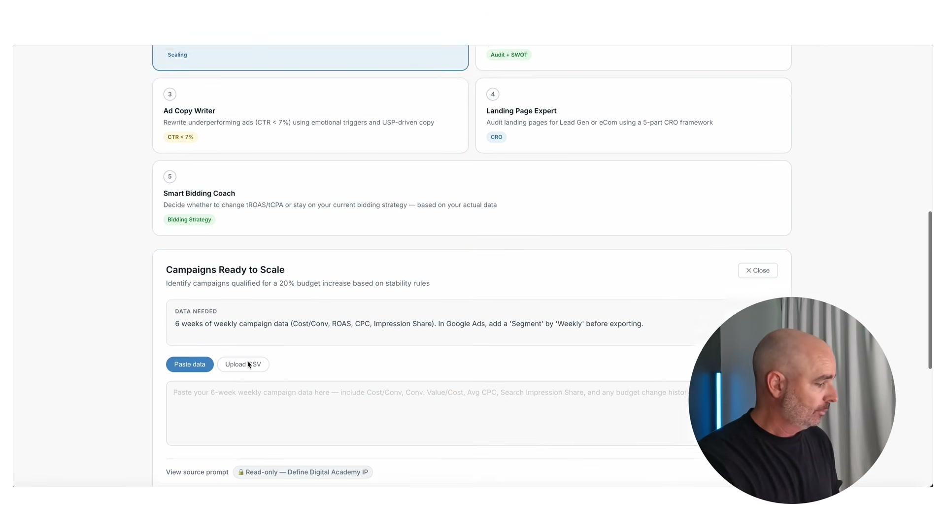 The 'Campaigns Ready to Scale' tool requires 6 weeks of weekly data (Cost/Conv, ROAS, CPC, Impression Share) — paste directly or upload CSV to trigger the AI analysis.