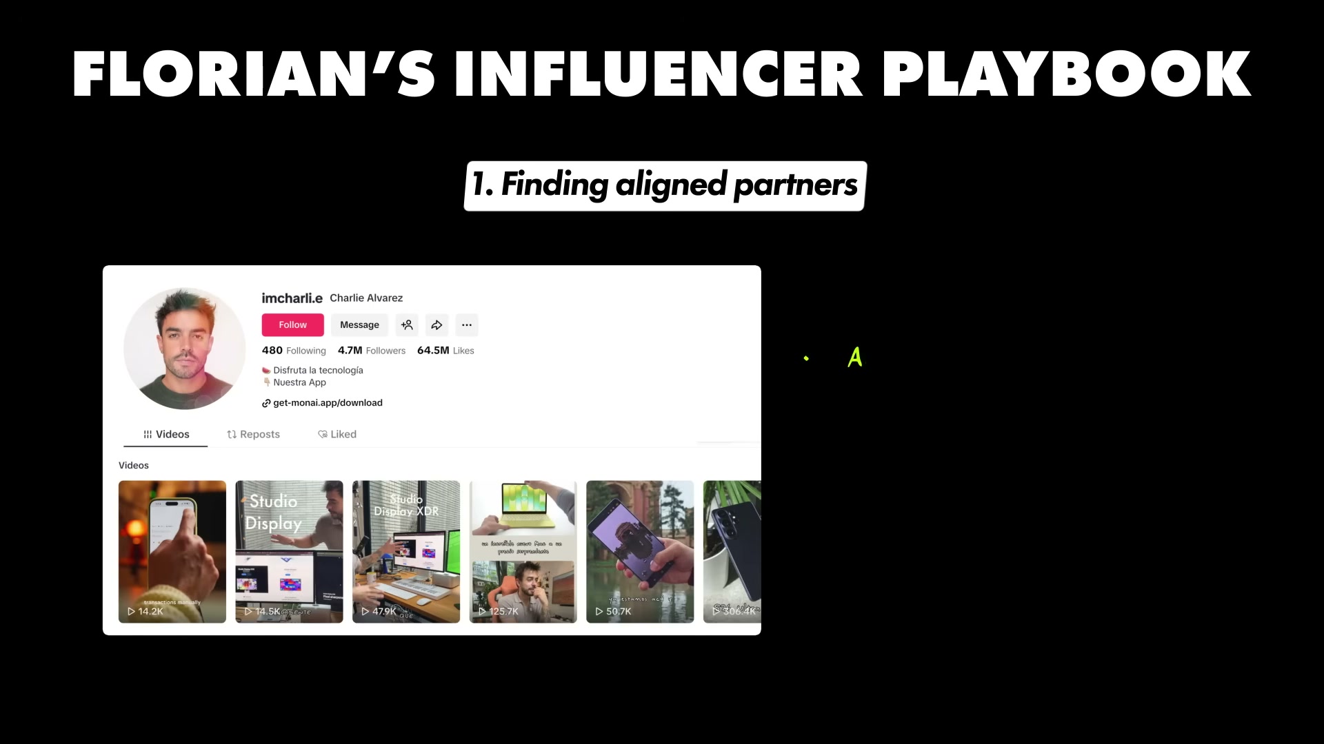 Step 1 of Florian's playbook: find a creator whose audience is already primed for your product — the app URL in the bio is proof the partnership is live.