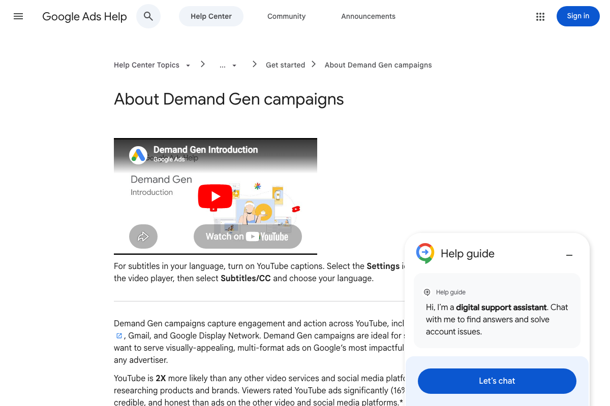 Google Ads Help Center: 'About Demand Gen campaigns' — upper-funnel campaign type serving YouTube, Shorts, Gmail, and Display; separate architecture from Search segmentation scaling.