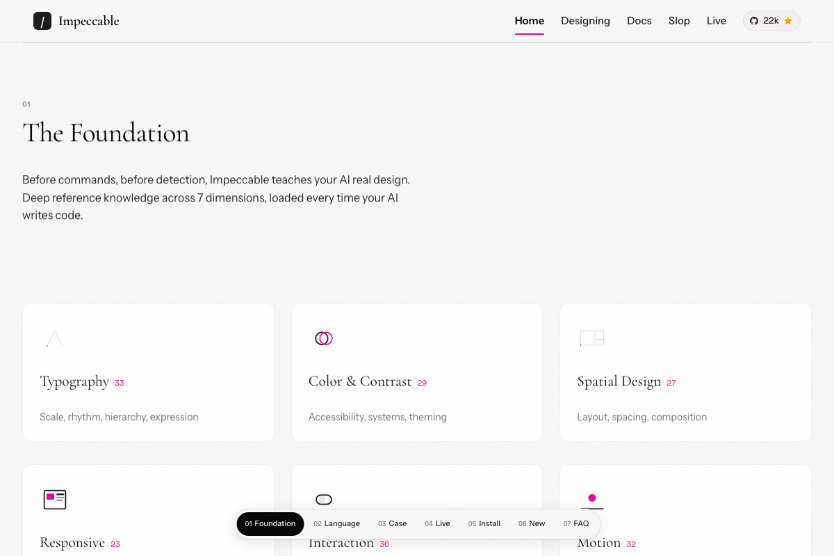 Impeccable's Foundation section documents 7 design knowledge dimensions and the '/impeccable teach' setup command, neither of which appears in the tutorial's step list.