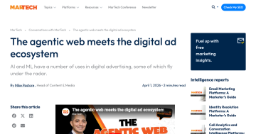 Article backdrop: The agentic web meets the digital ad ecosystem
