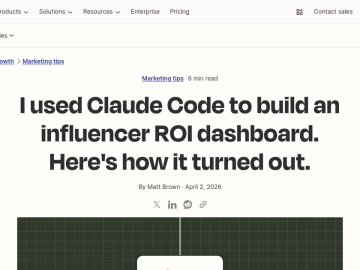 Article backdrop: I used Claude Code to build an influencer ROI dashboard. Her