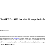 Article backdrop: OpenAI introduces ChatGPT Pro $100 tier with 5X usage limits
