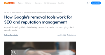 Article backdrop: How Google’s removal tools work for SEO and reputation manag
