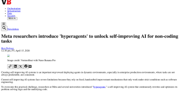 Article backdrop: Meta researchers introduce 'hyperagents' to unlock self-impr
