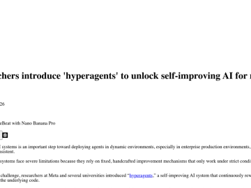 Article backdrop: Meta researchers introduce 'hyperagents' to unlock self-impr