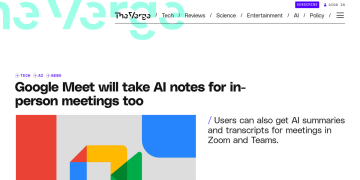 Article backdrop: Google Meet will take AI notes for in-person meetings too