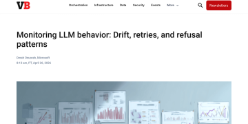 Article backdrop: Monitoring LLM behavior: Drift, retries, and refusal pattern