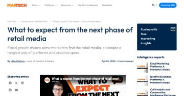 Daily Marketing Roundup: What to expect from the next phase of retail media