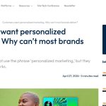 Daily Marketing Roundup: Customers want personalized marketing. Why can’t most brands