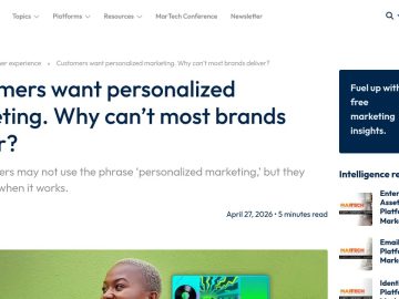 Daily Marketing Roundup: Customers want personalized marketing. Why can’t most brands