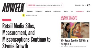 Daily Marketing Roundup: Retail Media Silos, Measurement, and Misconceptions Continue