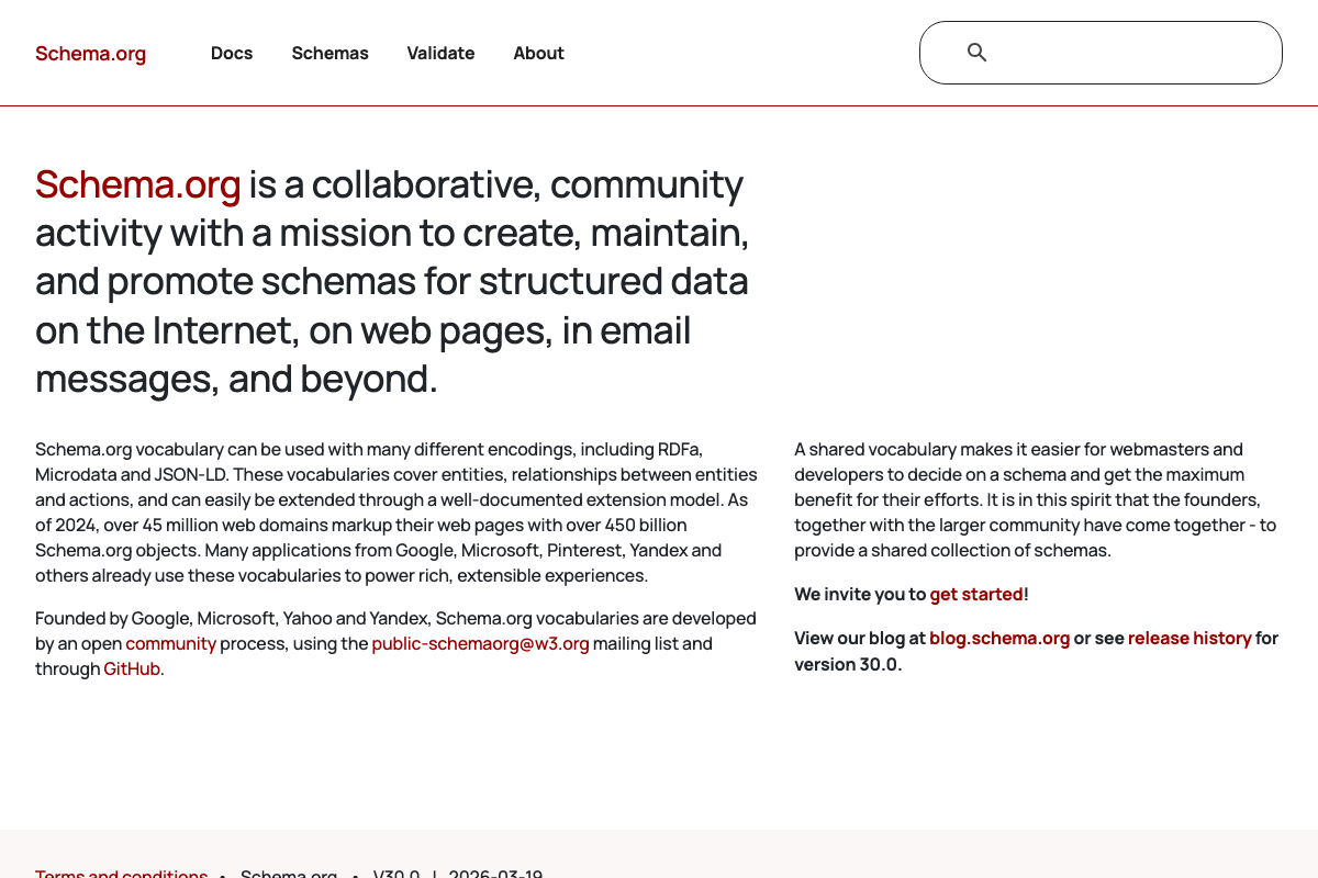 Schema.org homepage (V30.0, March 2026) confirming JSON-LD, RDFa, and Microdata as three equally supported structured data encoding formats