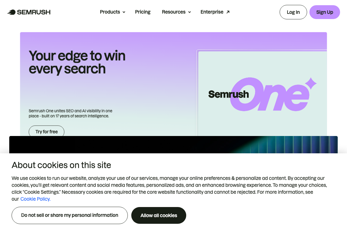 Semrush One product section showing the tagline 'Your edge to win every search' and description: 'Semrush One unites SEO and AI visibility in one place.'