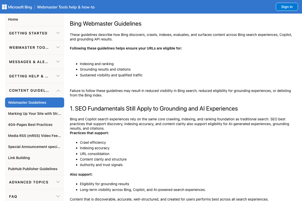 Bing Webmaster Guidelines — the closest available official guidance on AI retrieval eligibility signals.