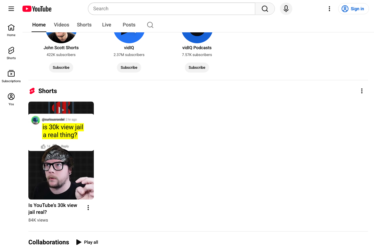 John Scott's 'Channels I'm Involved With' section showing vidIQ affiliations and a Shorts post about the '30k view jail' threshold.