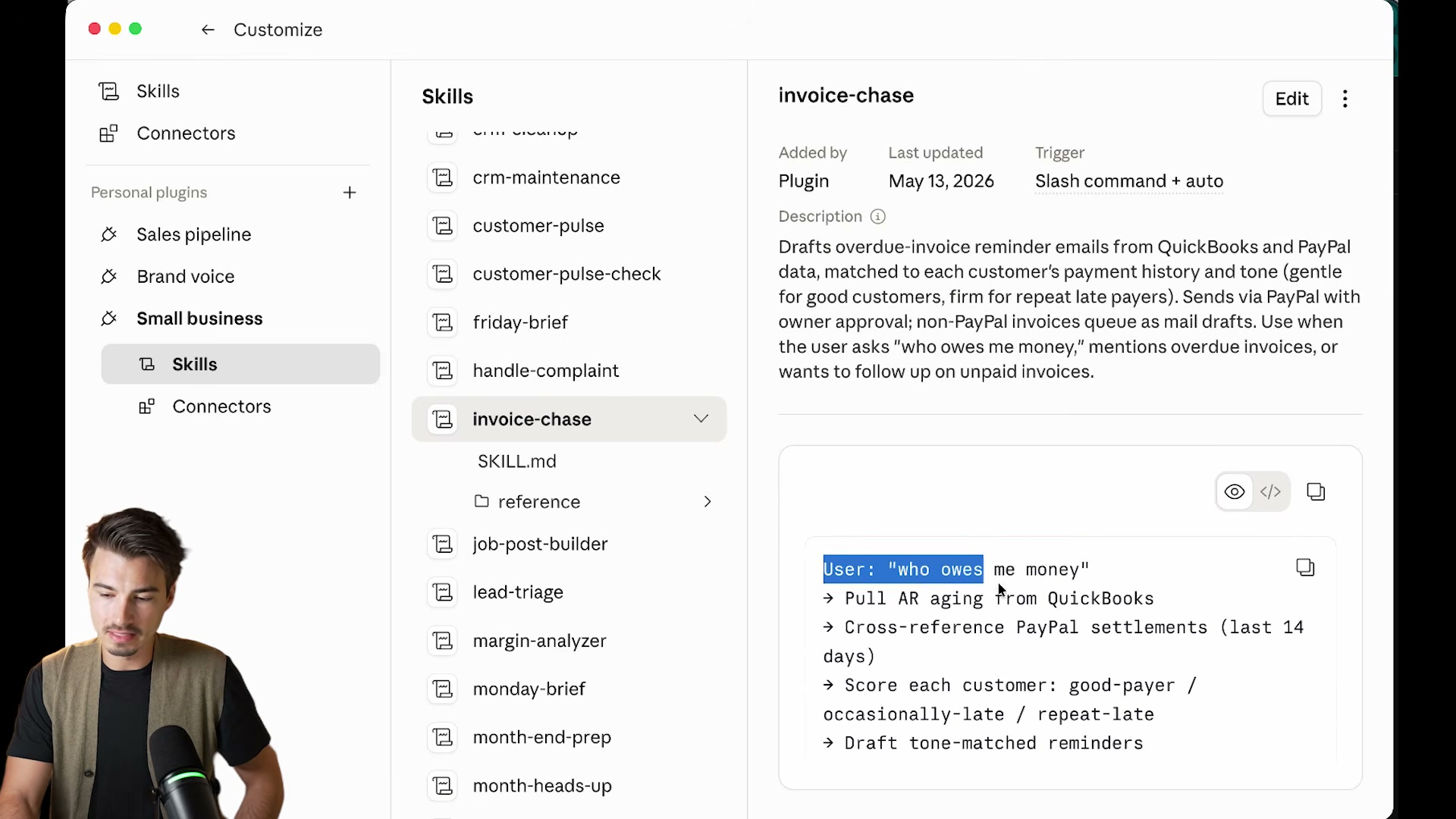 Inside the /invoice-chase skill: Claude pulls QuickBooks AR data, cross-references PayPal, scores customers by payment history, then drafts tone-matched reminders