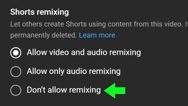 YouTube Studio gives you three remix permission levels: full video+audio, audio only, or completely disabled — the green arrow highlights the opt-out option.