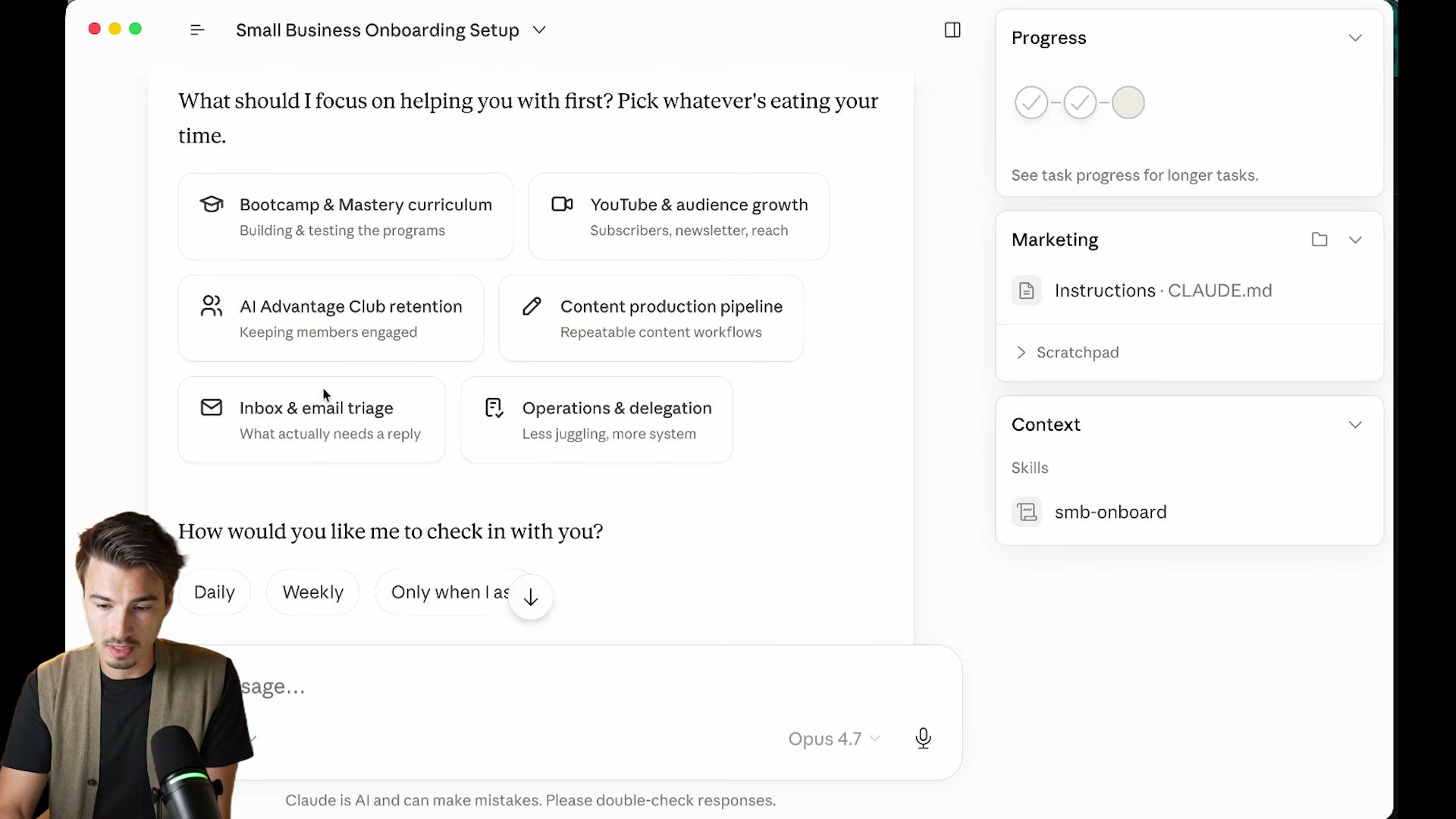 The Small Business plugin's onboarding wizard asks what to tackle first and how often to check in — then builds your business profile automatically