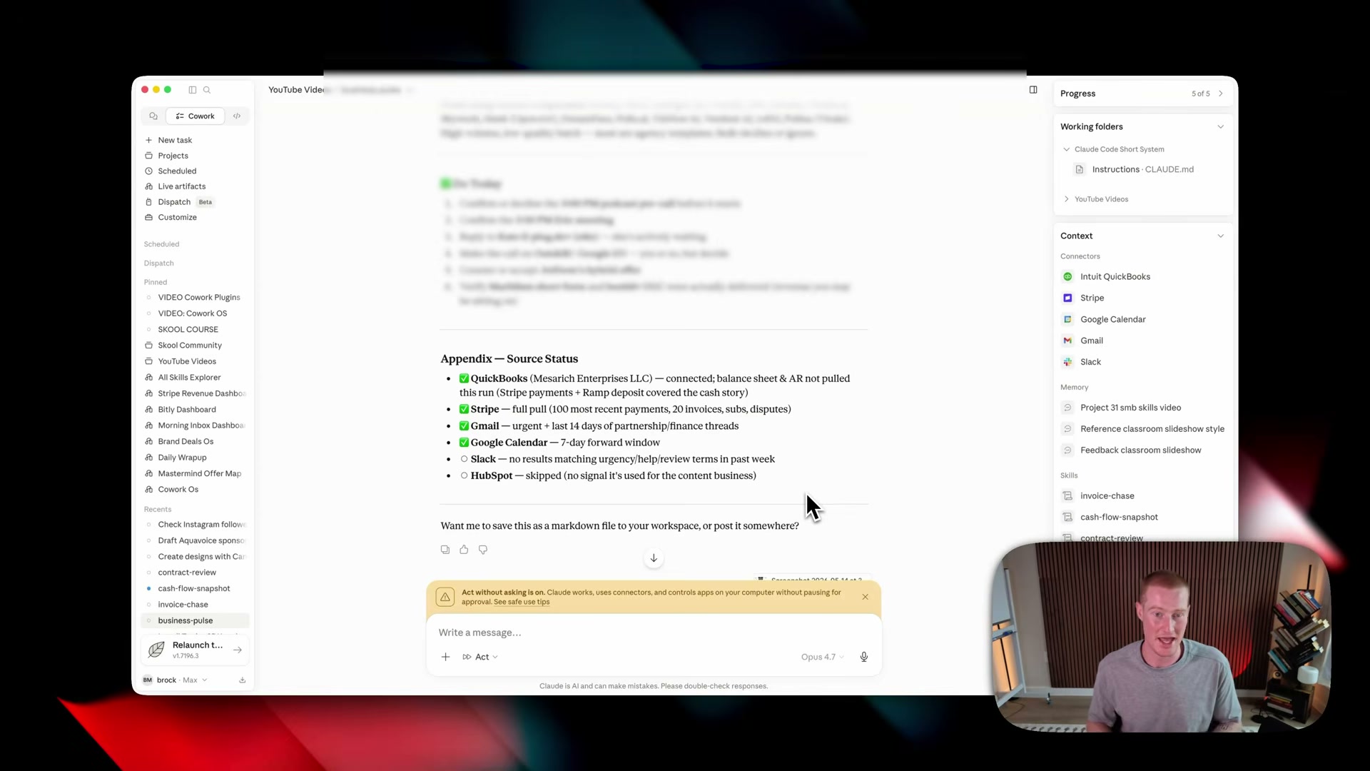 The Appendix Source Status shows exactly which connectors fired, what data was pulled, and what was skipped — full auditability for every Business Pulse run.