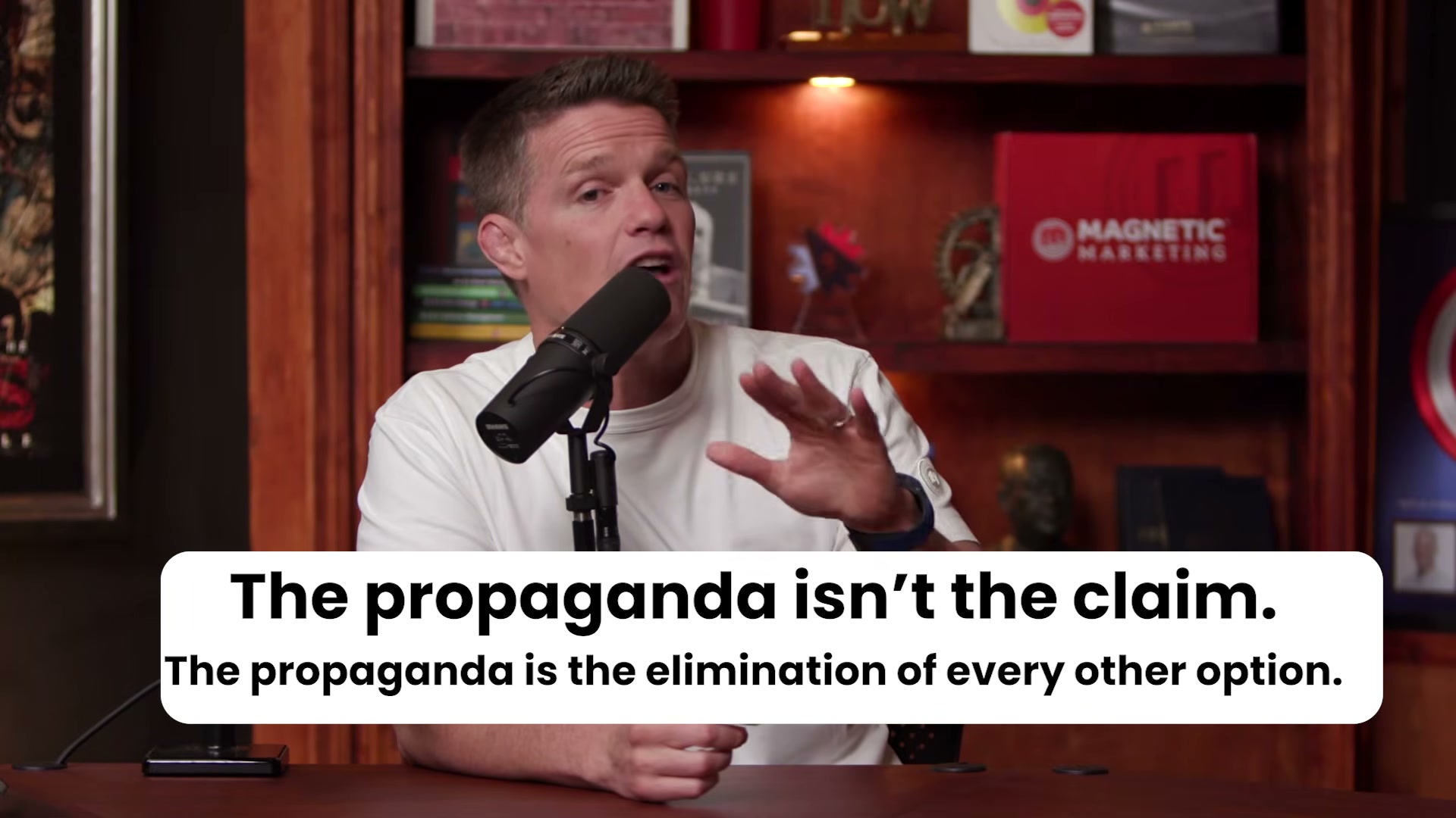 'The propaganda isn't the claim — it's the elimination of every other option.' The core insight that separates ethical urgency from manufactured fear.