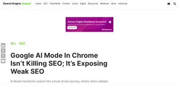Article backdrop: Google AI Mode In Chrome Isn’t Killing SEO; It’s Exposing We