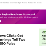 Article backdrop: AI Overviews Clicks Get Tested, Earnings Tell Two Stories –