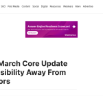 Article backdrop: Google’s March Core Update Shifted Visibility Away From Aggr