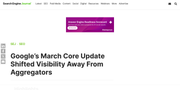 Article backdrop: Google’s March Core Update Shifted Visibility Away From Aggr