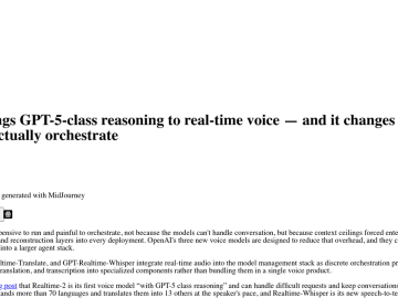 Article backdrop: OpenAI brings GPT-5-class reasoning to real-time voice — and