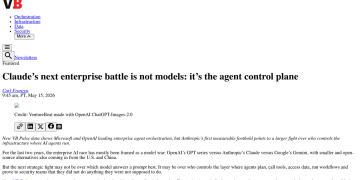 Article backdrop: Claude’s next enterprise battle is not models: it’s the agen