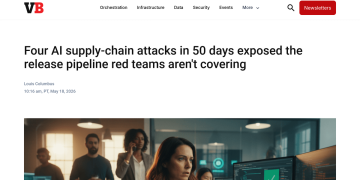 Article backdrop: Four AI supply-chain attacks in 50 days exposed the release