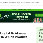 Article backdrop: Google’s llms.txt Guidance Depends On Which Product You Ask